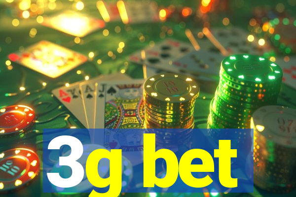 3g bet