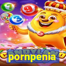 pornpenia