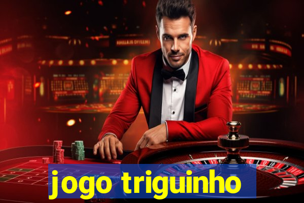 jogo triguinho