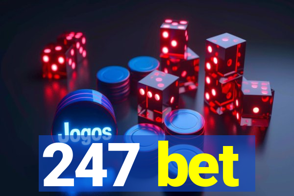 247 bet