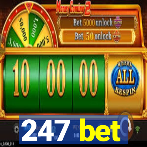 247 bet