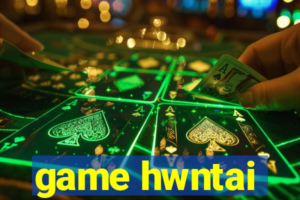 game hwntai