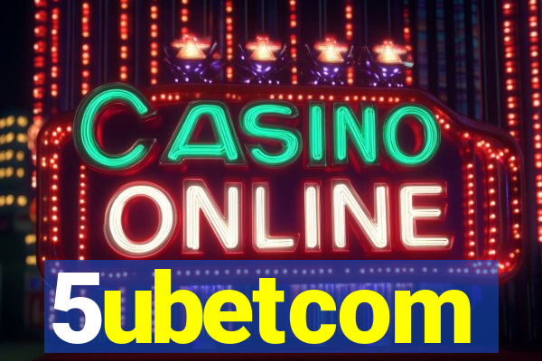 5ubetcom