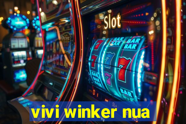 vivi winker nua