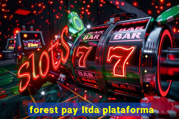 forest pay ltda plataforma