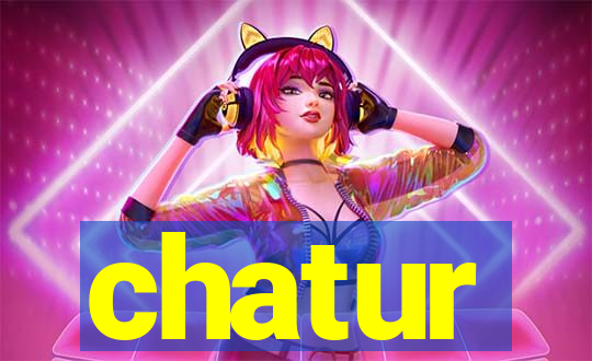 chatur