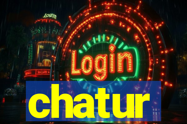 chatur