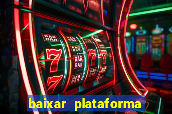 baixar plataforma 234 vip