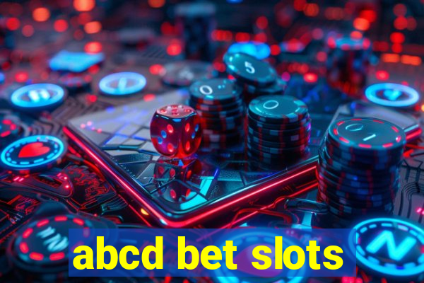 abcd bet slots