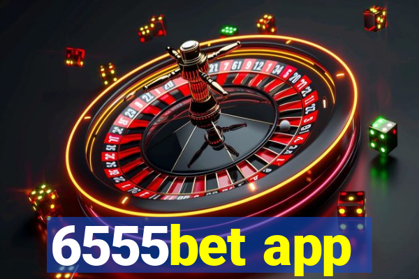 6555bet app