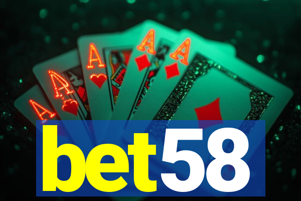 bet58