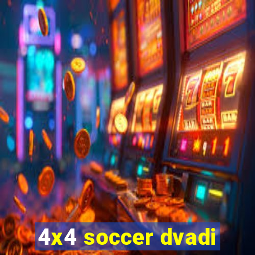 4x4 soccer dvadi