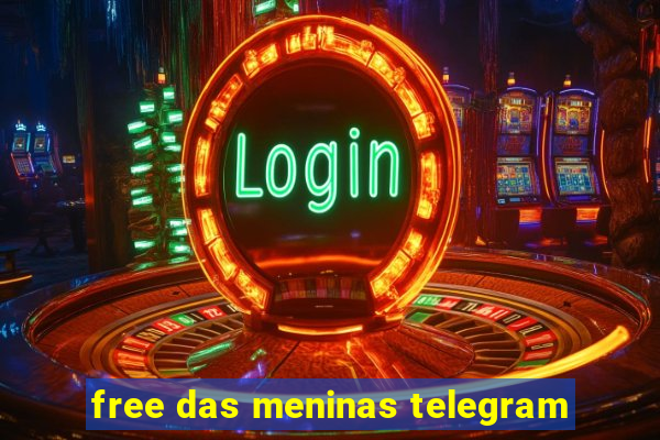 free das meninas telegram