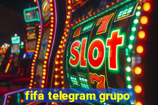 fifa telegram grupo