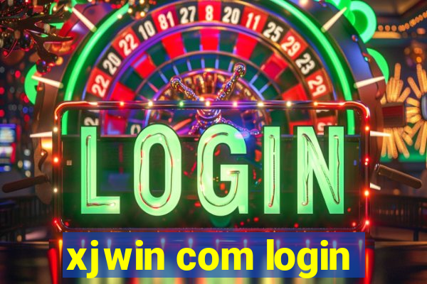 xjwin com login