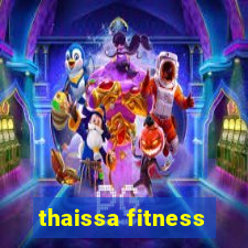 thaissa fitness