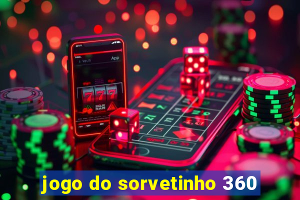 jogo do sorvetinho 360