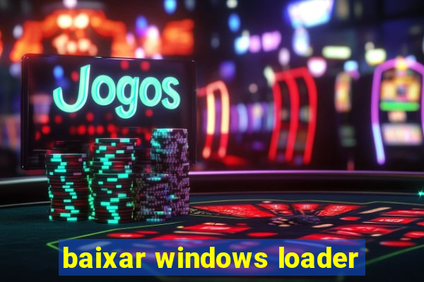 baixar windows loader
