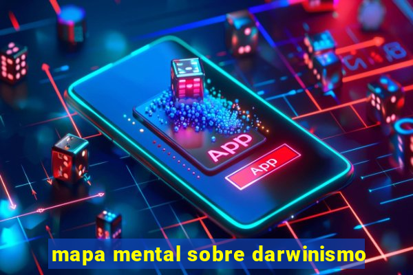 mapa mental sobre darwinismo
