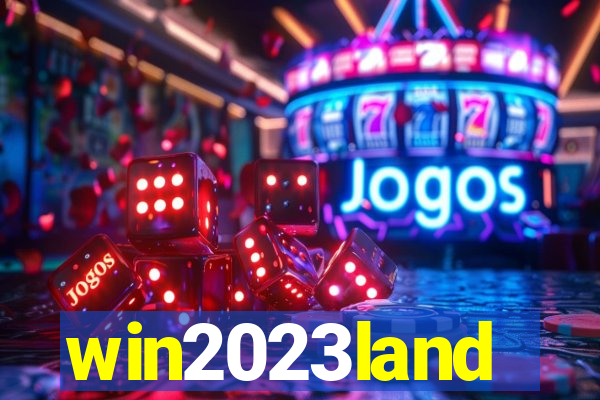 win2023land