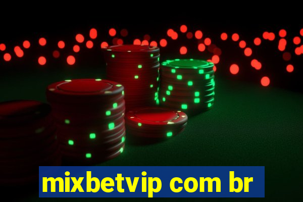 mixbetvip com br